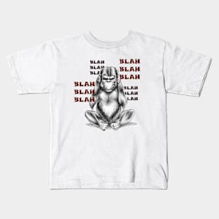 Blah blah blah. Kids T-Shirt